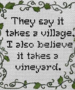 They Say it Takes...
